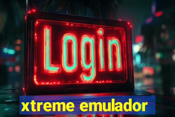 xtreme emulador